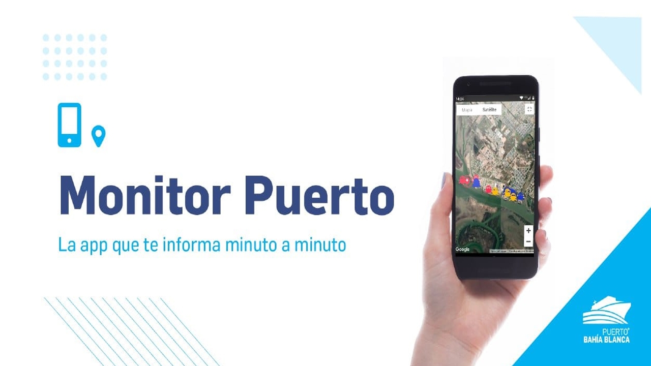 El puerto de Bahía Blanca lanzó la aplicación Monitor Puerto