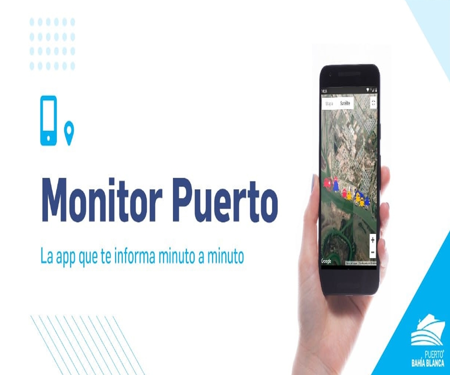 El puerto de Bahía Blanca lanzó la aplicación Monitor Puerto